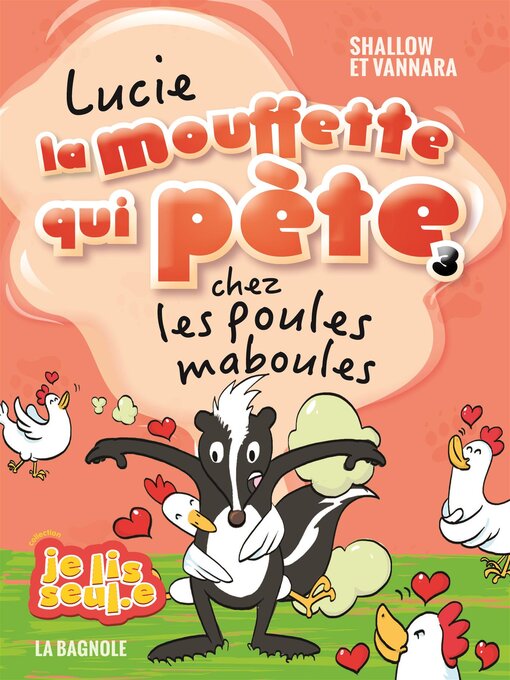 Title details for Lucie la mouffette qui pète chez les poules maboules by Pierre Szalowski - Wait list